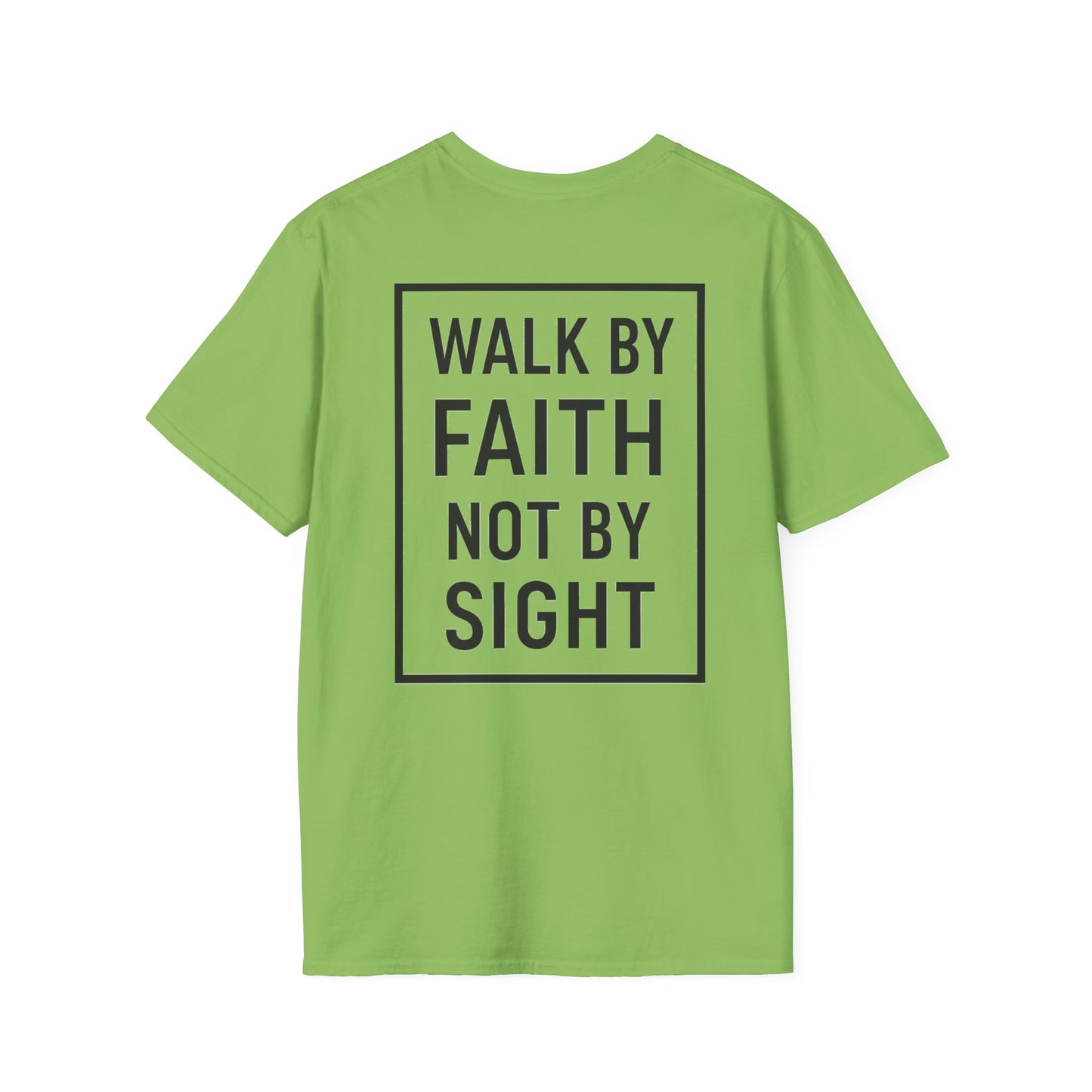 Inspirational Faith Graphic Unisex Softstyle T-Shirt - Walk by Faith Not by Sight