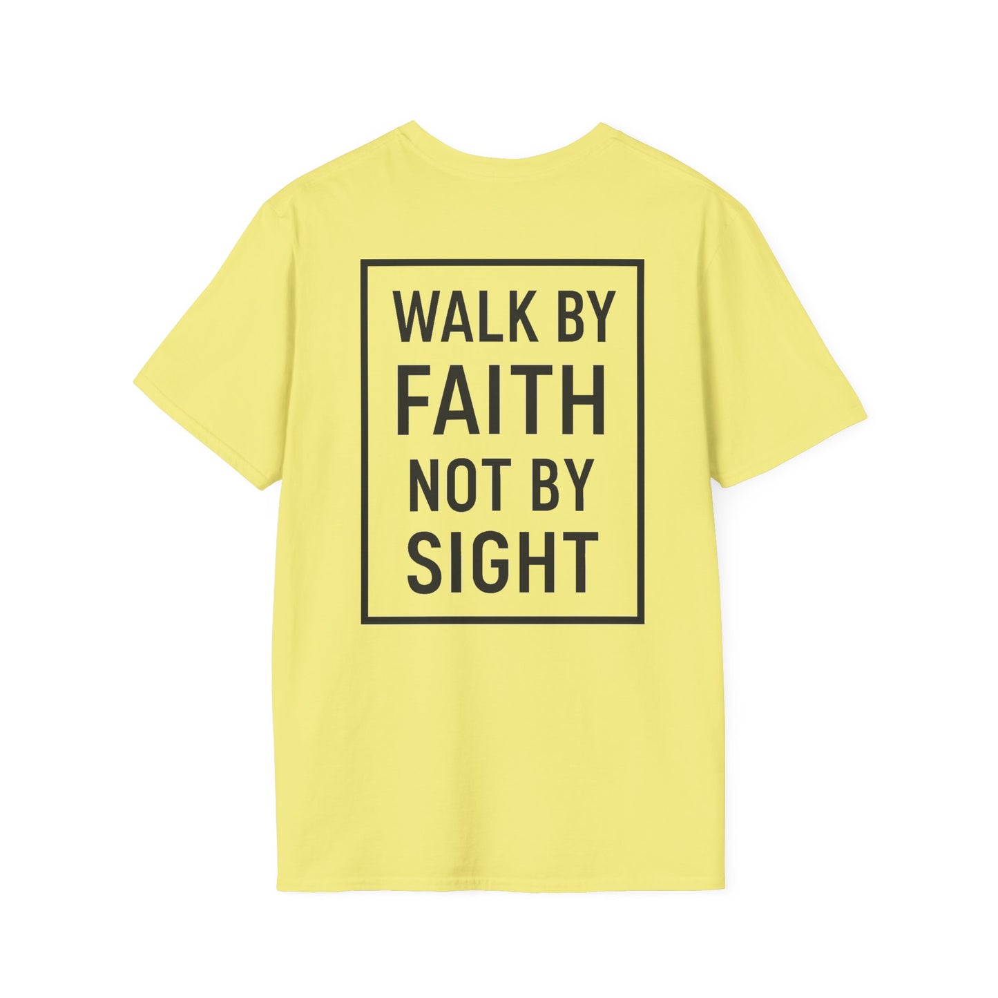 Inspirational Faith Graphic Unisex Softstyle T-Shirt - Walk by Faith Not by Sight