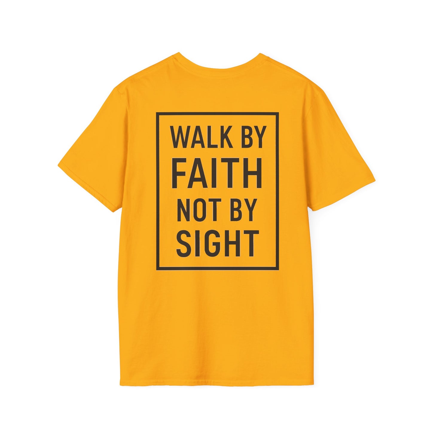 Inspirational Faith Graphic Unisex Softstyle T-Shirt - Walk by Faith Not by Sight